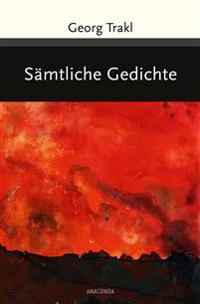 Georg Trakl - Sämtliche Gedichte