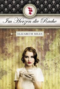 Im Herzen die Rache (Furien-Trilogie Band 1)