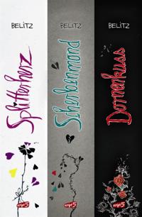 Splitterherz, Scherbenmond, Dornenkuss - Die komplette Trilogie