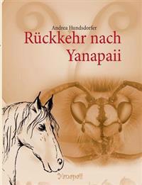 Rückkehr nach Yanapaii