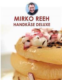 Handkäse Deluxe