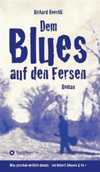 Bokomslag för "Dem Blues auf den Fersen"