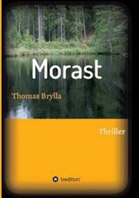 Kirjan kansi "Morast"