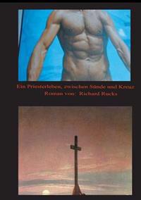 Bokomslag for "Ein Priesterleben, zwischen Sünde und Kreuz"