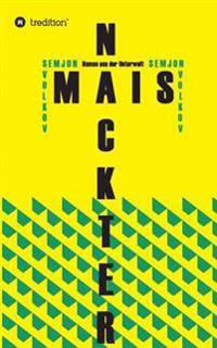 Nackter Mais