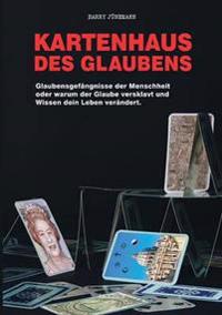 Kartenhaus des Glaubens