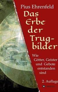 Das Erbe der Trugbilder