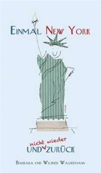 Bokomslag för "Einmal New York und (nicht wieder) zurück"