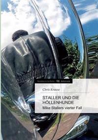 Staller und die Höllenhunde