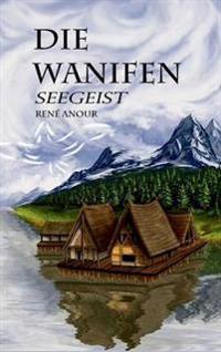 Die Wanifen