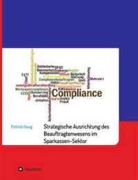 Kirjan kansi "Strategische und aufbauorganisatorische Ausrichtung des Beauftragtenwesens im Sparkassen-Sektor"