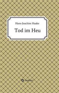 Tod im Heu