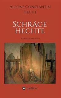 Schräge Hechte