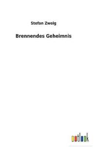 Brennendes Geheimnis