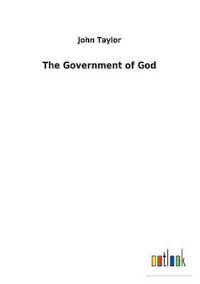 Bokomslag for "THE GOVERNMENT OF GOD"