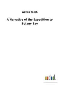 Bokomslag for "A Narrative of the Expedition to Botany Bay"