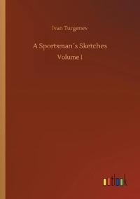 A Sportsman´s Sketches