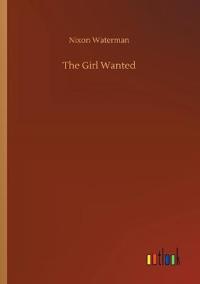 The Girl Wanted
