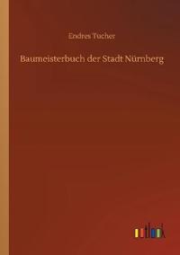 Baumeisterbuch der Stadt Nürnberg