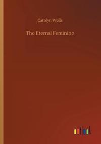 Bokomslag for "The Eternal Feminine"