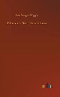 Bokomslag för "REBECCA OF SUNNYBROOK FARM"