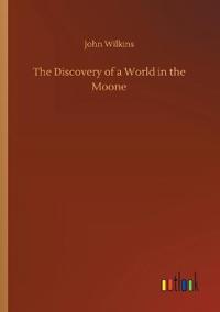The Discovery of a World in the Moone