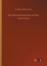 Bokomslag for "Der Barometermacher Auf Der Zauberinsel"