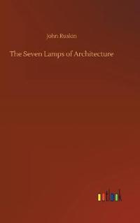 Kirjan kansi "The seven lamps of architecture"