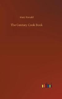 The Century Cook Book