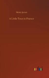 Bokomslag for "A little tour in France"