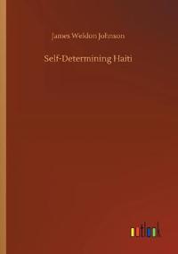Bokomslag för "Self-determining Haiti"