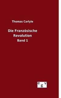 Die Französische Revolution