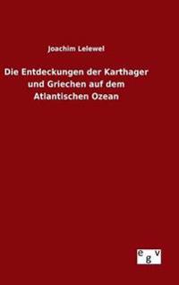 Bokomslag för "Die Entdeckungen der Karthager und Griechen auf dem Atlantischen Ozean"