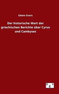 Bokomslag för "Der historische Wert der griechischen Berichte über Cyrus und Cambyses"
