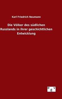 Die Völker des südlichen Russlands in ihrer geschichtlichen Entwicklung