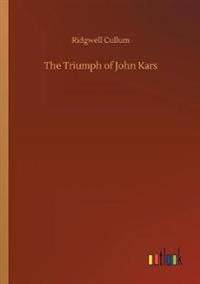 The Triumph of John Kars