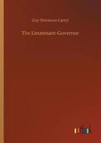 The Lieutenant-Governor