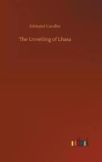 The Unveiling of Lhasa