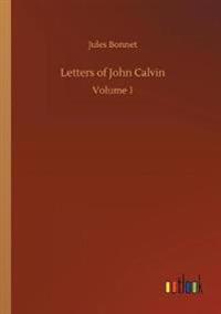 Letters of John Calvin