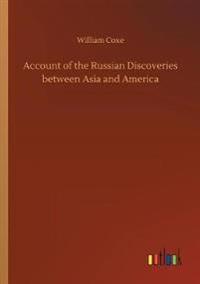 Bokomslag för "Account of the Russian Discoveries Between Asia and America"