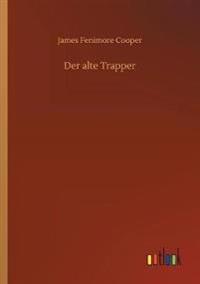 Der alte Trapper
