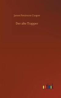 Der alte Trapper