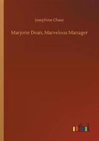 Marjorie Dean, Marvelous Manager