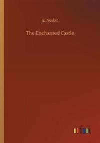 Bokomslag for "The Enchanted Castle"