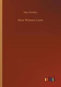 How Women Love
