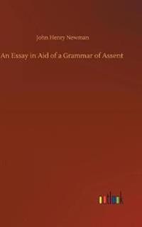 An Essay in Aid of a Grammar of Assent
