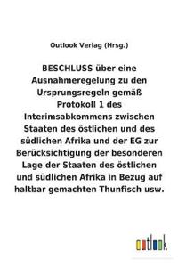 BESCHLUSS über eine Ausnahmeregelung zu den Ursprungsregeln gemäß Protokoll 1 des Interimsabkommens zwischen Staaten des östlichen und des südlichen Afrika und der EG zur Berücksichtigung der besonderen Lage der Staaten des östlichen und südlichen Afrika