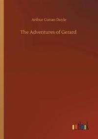 Bokomslag for "The Adventures Of Gerard"