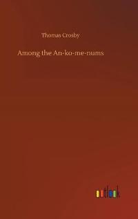 Among the An-ko-me-nums