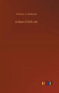 Indian Child Life